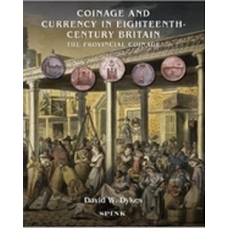 Spink - Coinage and Currency in Eighteenth-Century Britain