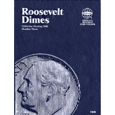 Whitman - Roosevelt Dimes Folder #3 2005-