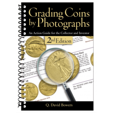 Grading Coins by Photographs, 2nd Edition