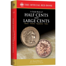 Whitman - A Guide Book of Half Cents and Large Cents 1st Edition