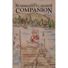Bowers and Merena Galleries - Numismatist's Lakeside Companion