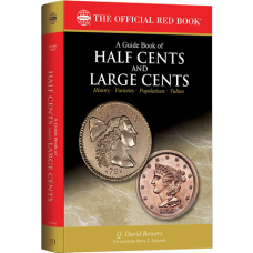 Whitman - A Guide Book of Half Cents and Large Cents 1st Edition