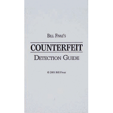 Bill Fivazs Counterfeit Detection Guide